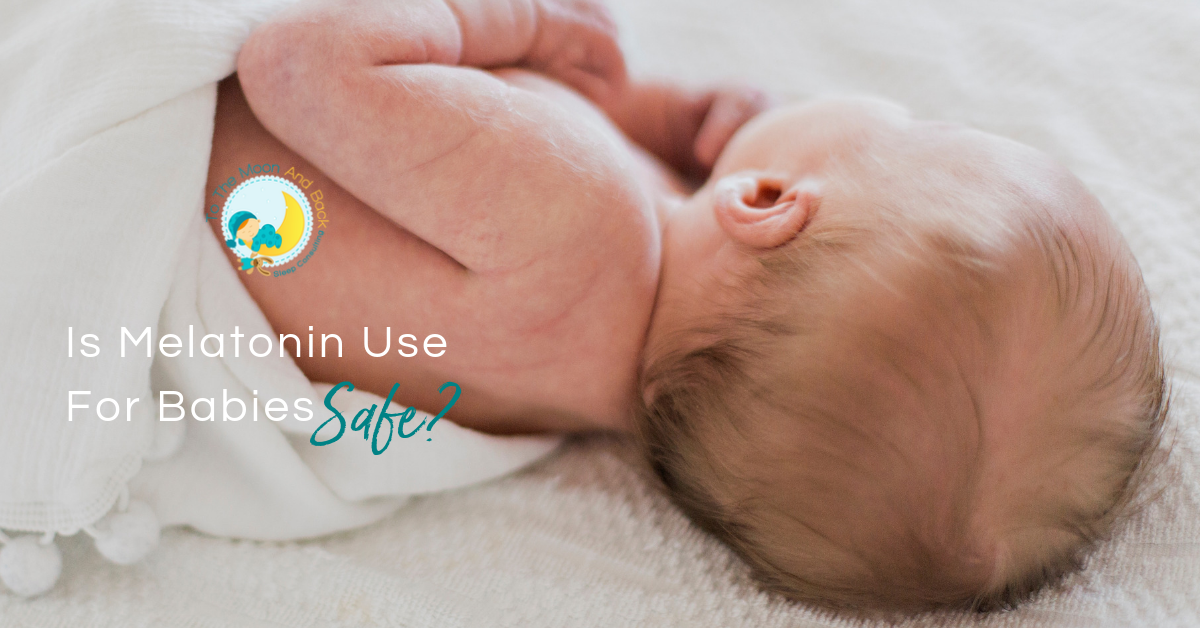Is melatonin use for babies safe?
