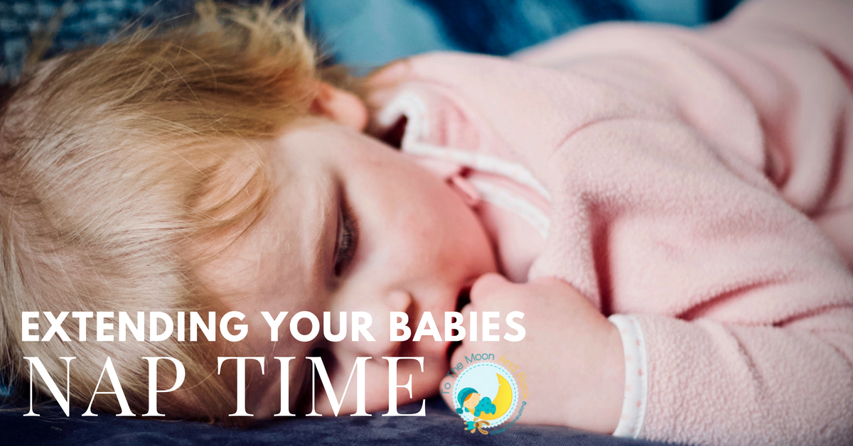 Extending Your Babies Nap Time